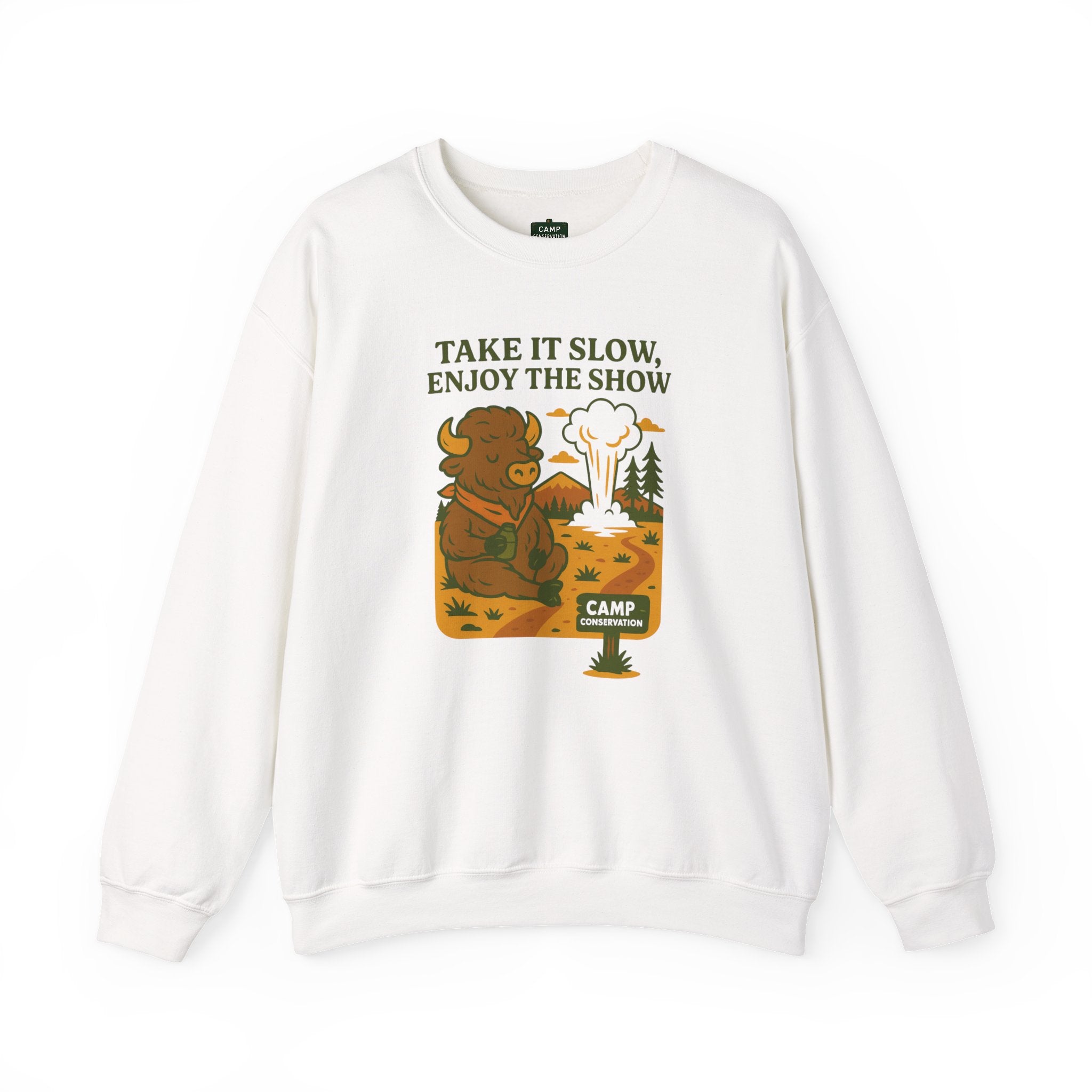 Take It Slow, Enjoy The Show Yellowstone Bison Sweatshirt