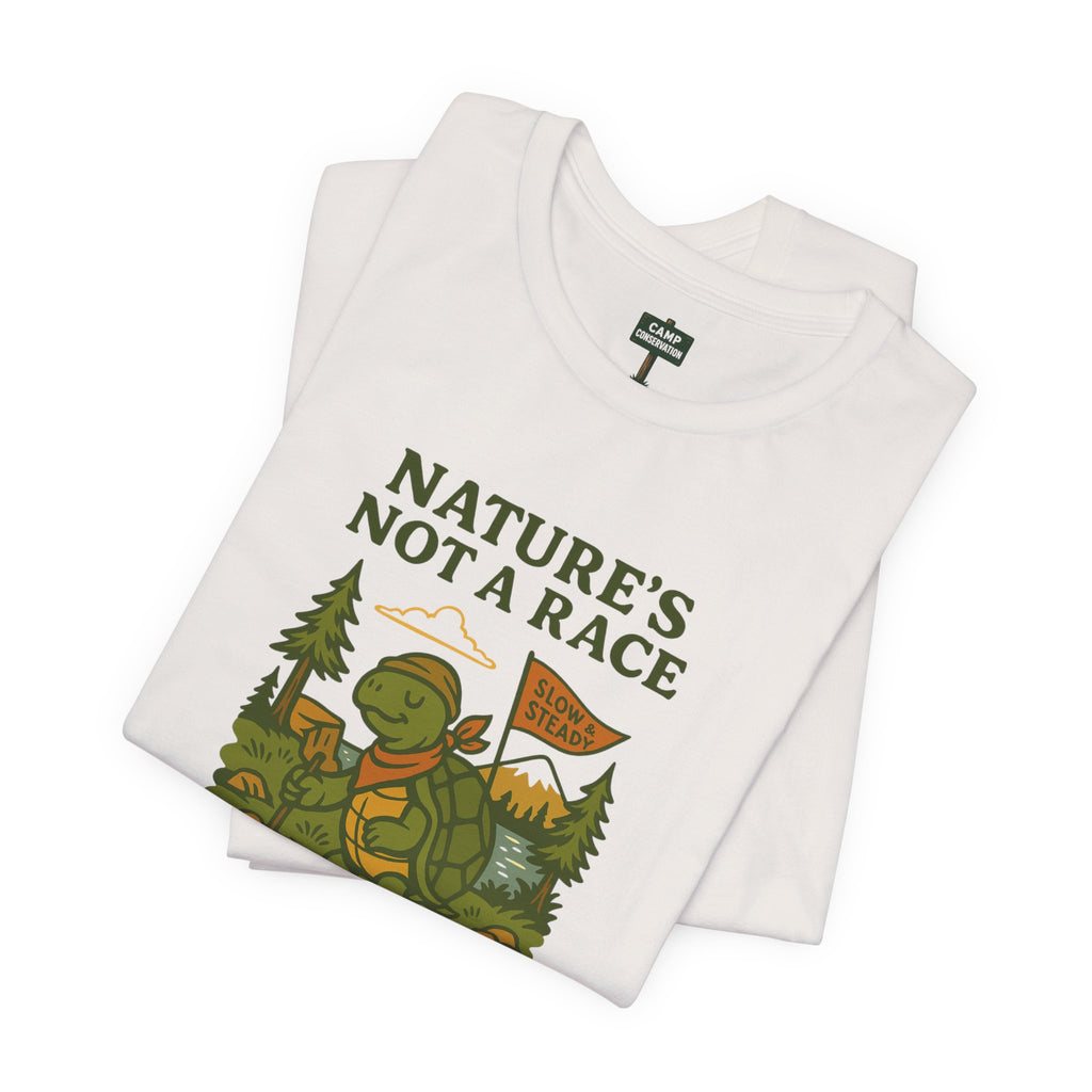 Nature's Not a Race Turtle T-Shirt