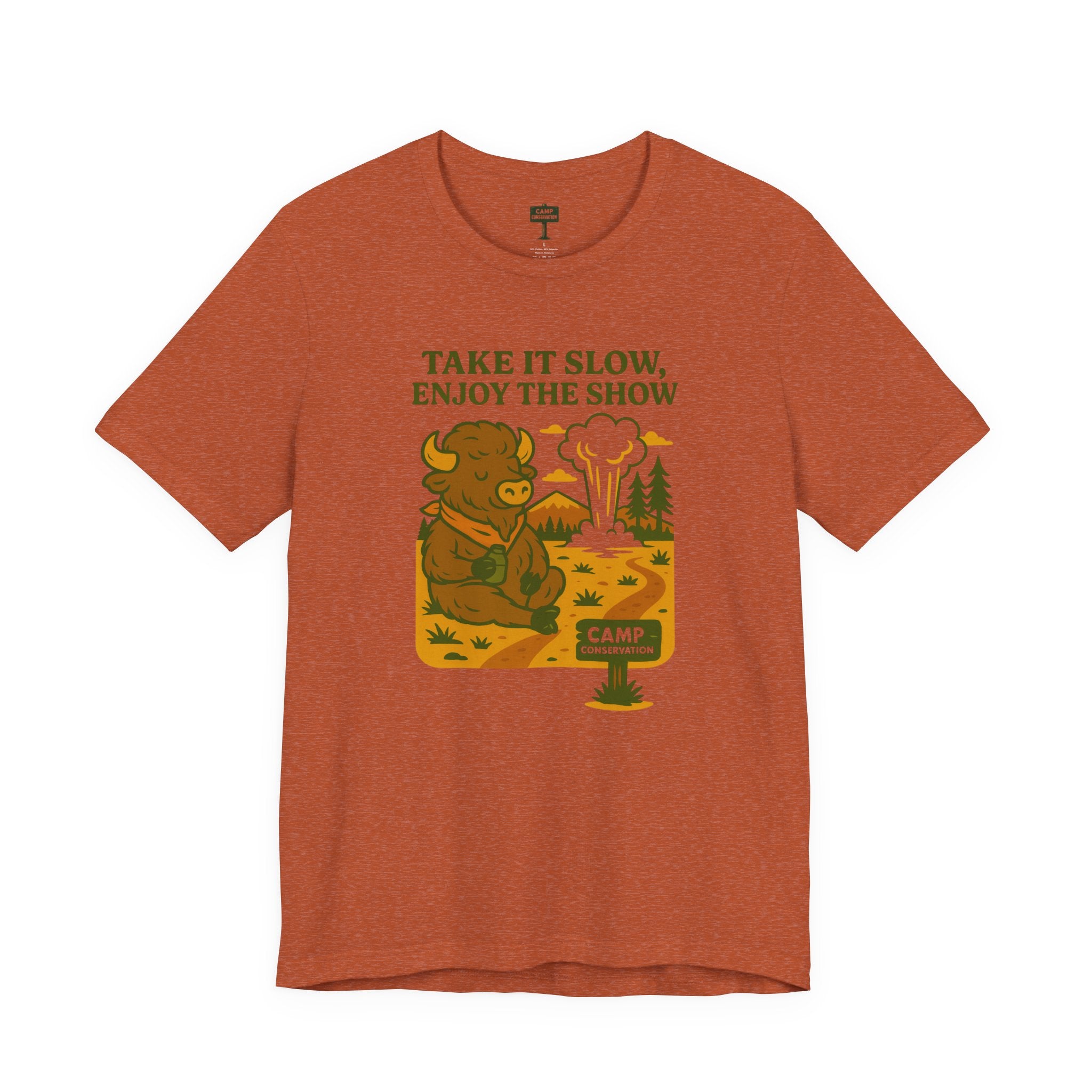 Take It Slow, Enjoy The Show Yellowstone Bison T-Shirt