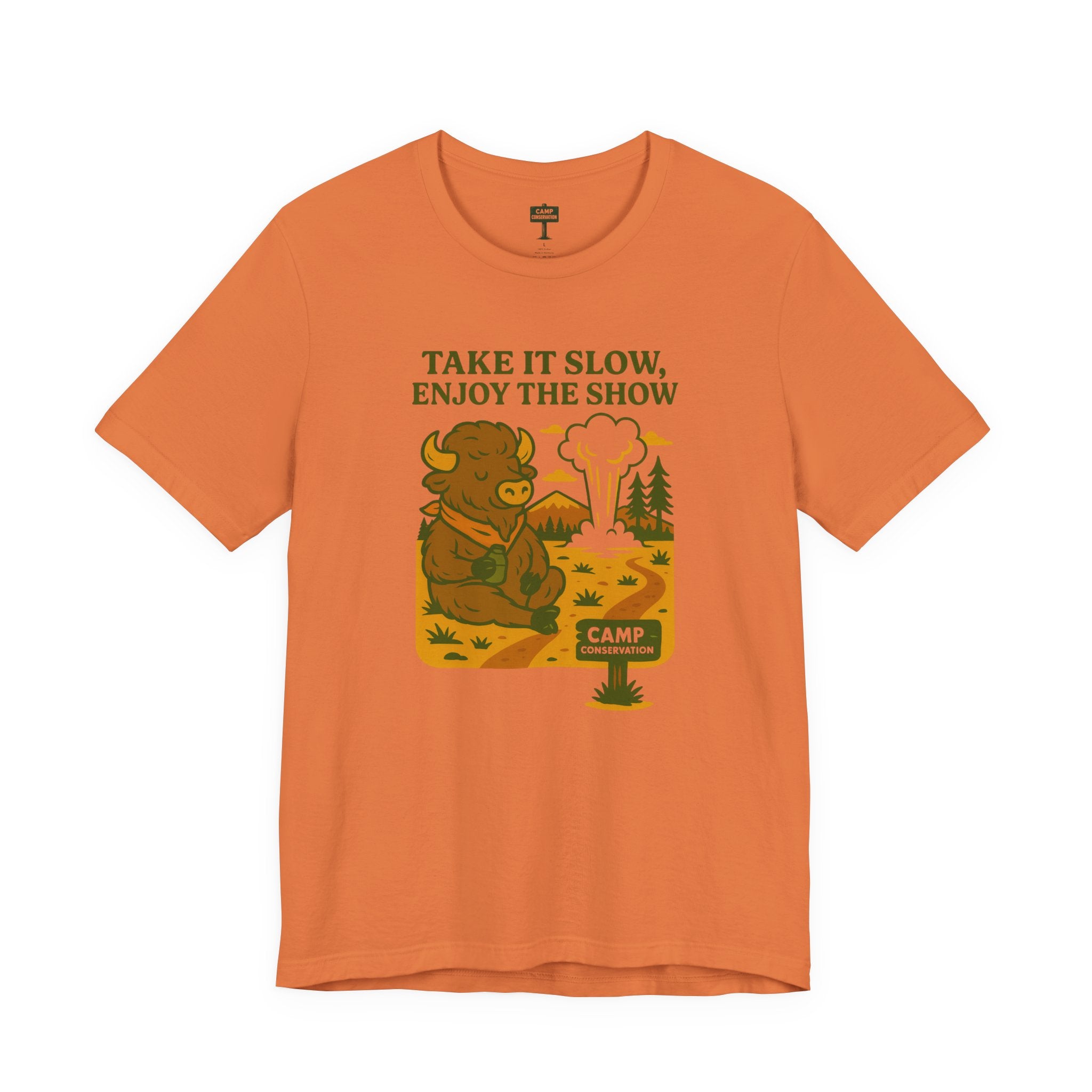 Take It Slow, Enjoy The Show Yellowstone Bison T-Shirt