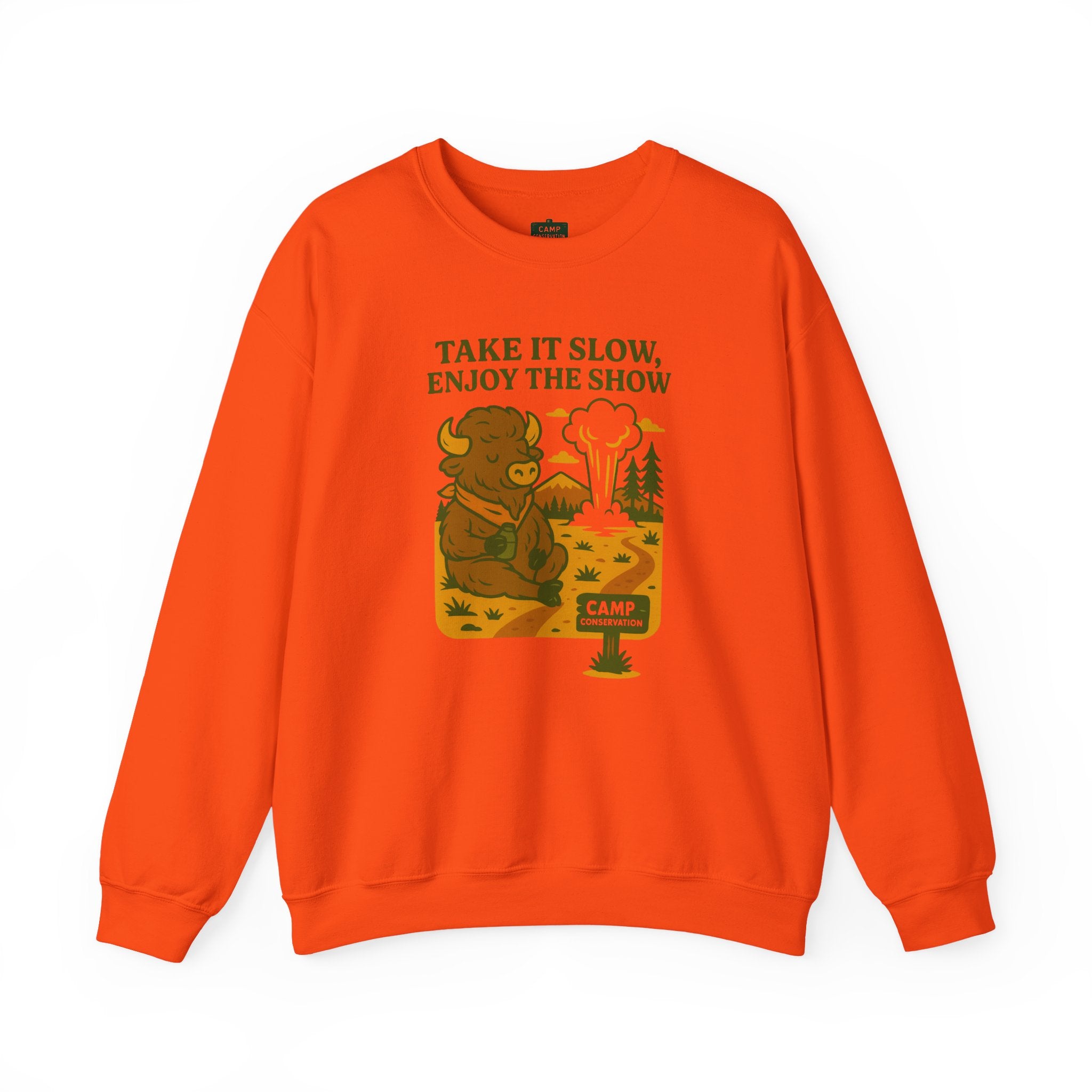 Take It Slow, Enjoy The Show Yellowstone Bison Sweatshirt