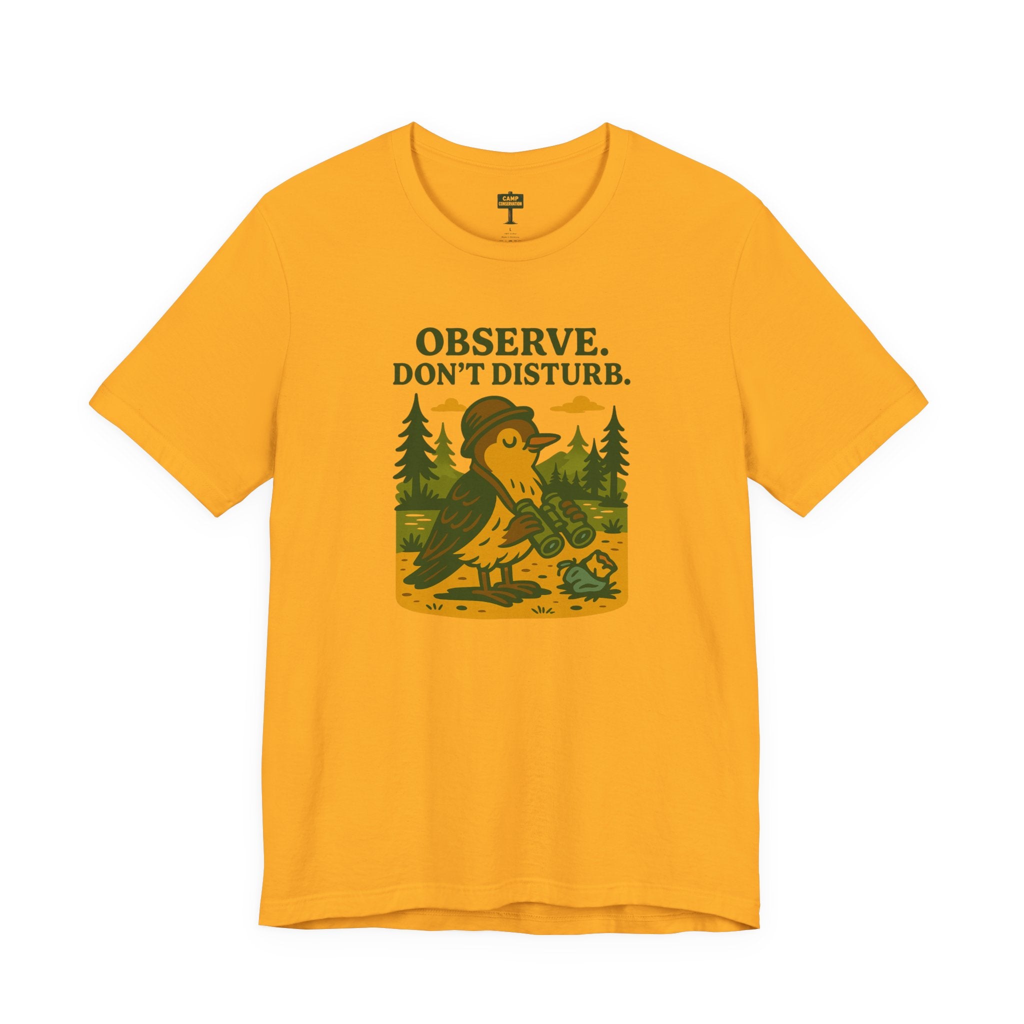 Observe Don’t Disturb Birdwatching T-Shirt